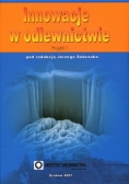 Innowacje w odlewnictwie