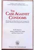 The Case Against Condoms