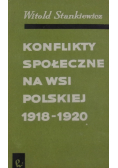 Konflikty społeczne na wsi polskiej 1918 -1920