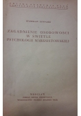 Zagadnienie osobowości w świetle psychologii marksistowskiej