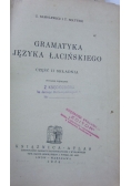 Gramatyka języka łacińskiego, cz. II, 1924 r.