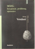 Mózg: fascynacje, problemy, tajemnice