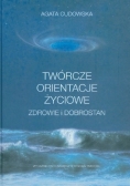Twórcze orientacje życiowe