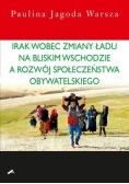 Irak wobec zmiany ładu na Bliskim Wschodzie a rozwój społeczeństwa obywatelskiego