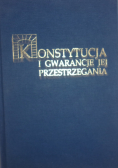 Konstytucja i gwarancje jej przestrzegania