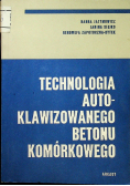 Technologia autoklawizowanego betonu komórkowego
