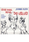 Gdzie diabeł mówi... Do usług! audiobook