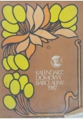 Kalendarz domowy Babci Aliny 1987