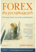 Forex dla początkujących. Pierwsze kroki na rynku walutowym