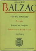Historia trzynastu, Ferragus, Księżna de Langeais, Dziewczyna o złotych oczach, Urzędnicy