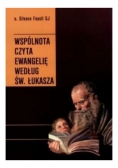 Wspólnota czyta Ewangelię według św. Łukasza