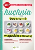 Kuchnia bez chemii W zgodzie z naturą