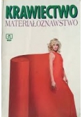 Krawiectwo. Materiałoznawstwo
