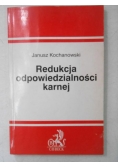 Redukcja odpowiedzialności karnej