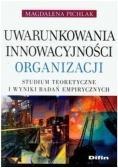 Uwarunkowania innowacyjności organizacji