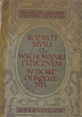 Rozwój myśli o wychowaniu fizycznym w dobie odrodzenia