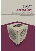 Świat zmysłów
