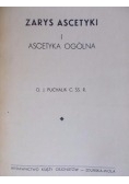 Zarys ascetyki i ascetyka ogólna, 1936 r.