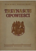 Trzynaście opowieści, 1946 r.