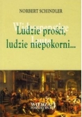 Ludzie prości, ludzie niepokorni...