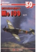 Messerschmitt Me 109. Część 6