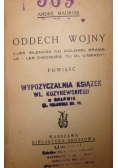 Oddech wojny, 1930 r.
