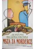 Msza za mordercę