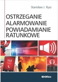 Ostrzeganie alarmowanie powiadamianie ratunkowe