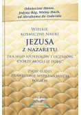 Wielkie kosmiczne nauki Jezusa z Nazaretu w.2