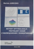 Metody optymalizacji - przykłady zadań z rozwiązaniami i komentarzami