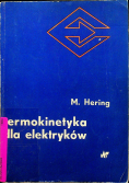 Termokinetyka dla elektryków