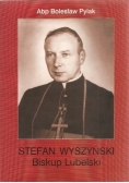 Stefan Wyszyński Biskup Lubelski