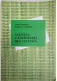 Algebra z geometrią dla fizyków