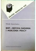 BMP- Metoda badania i mierzenia pracy