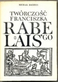 Twórczość Franciszka Rabelais’go