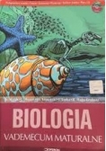 Biologia. Vademecum maturalne