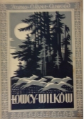 Łowcy wilków, 1949r.