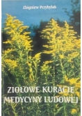 Ziołowe kuracje medycyny ludowej