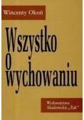 Wszystko o wychowaniu