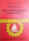 Siłka Wojciech  - Astronawigacja żeglarska