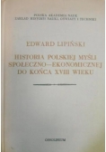 Historia Polskiej Myśli Społeczno-Ekonomicznej Do Końca XVIII Wieku
