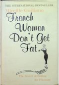 French women don t get fat
