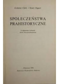 Społeczeństwa prahistoryczne