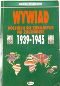 Wywiad Polskich sił zbrojnych na zachodzie 1939 1945
