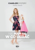 Nie mam się w co ubrać