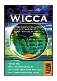 Wicca. Przewodnik dla osób indywidualnie praktykujących magię