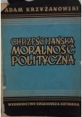 Chrześcijańska moralność polityczna 1948r