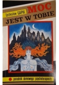 Moc jest w Tobie