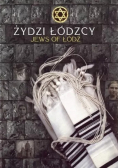 Żydzi Łódzcy Jews of Łódź