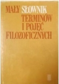 Mały słownik terminów i pojęć filozoficznych